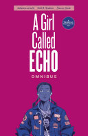 Cover of A Girl Called Echo Omnibus