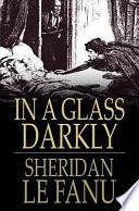 Cover of In a Glass Darkly