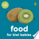 Cover of Food for Kiwi Babies