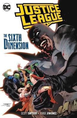Cover of Justice League, Volume 4: The Sixth Dimension