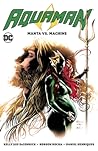 Cover of Aquaman, Vol. 3: Manta vs. Machine