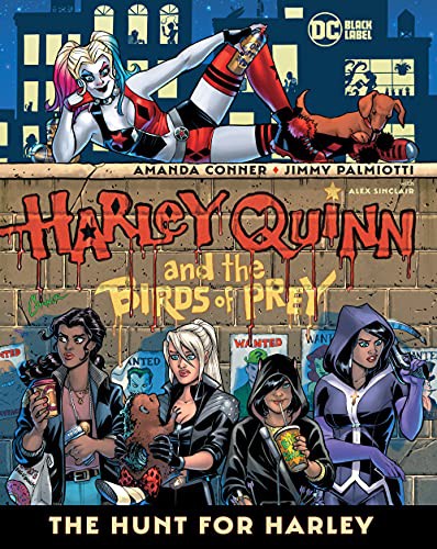 Cover of Harley Quinn & the Birds of Prey: The Hunt for Harley