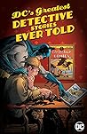 Cover of DC's Greatest Detective Stories Ever Told