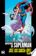 Cover of Adventures of Superman: Jose Luis Garcia-Lopez Vol. 2