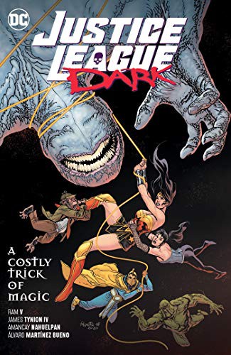 Cover of Justice League Dark, Volume 4: A Costly Trick of Magic