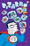 Cover of Bizarro Comics the Deluxe Edition