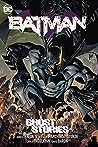 Cover of Batman, Vol. 3: Ghost Stories