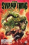 Cover of The Swamp Thing, Vol. 1: Becoming