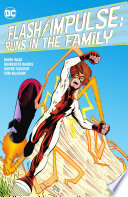 Cover of Flash/Impulse: Runs in the Family