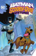Cover of The Batman & Scooby-Doo Mysteries (2021-), Vol. 3