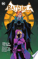 Cover of Batgirls Vol. 3: Girls to the Front