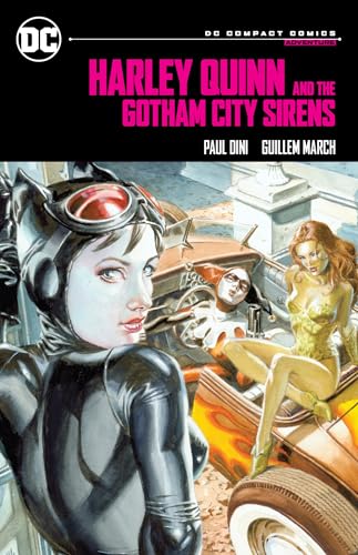 Cover of Harley Quinn & the Gotham City Sirens: DC Compact Comics Edition