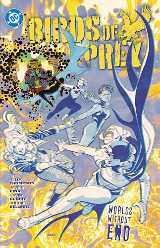 Cover of Birds of Prey, Vol. 2: Worlds Without End