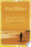 Cover of In Search of Our Mother's Gardens