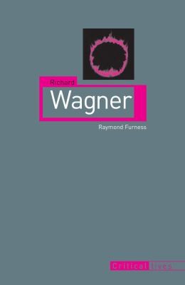 Cover of Richard Wagner
Critical Lives