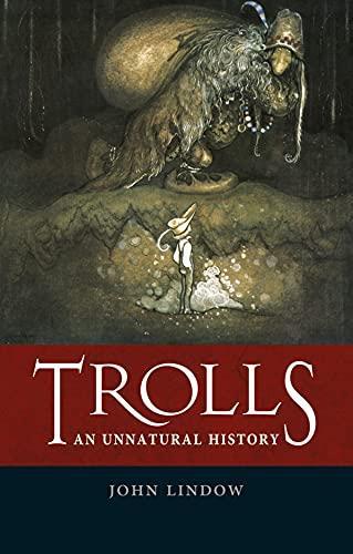Cover of Trolls: An Unnatural History