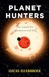 Cover of Planet Hunters: The Search for Extraterrestrial Life