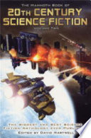 Cover of The Mammoth Book of 20th Century SF II