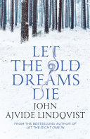Cover of Let the Old Dreams Die