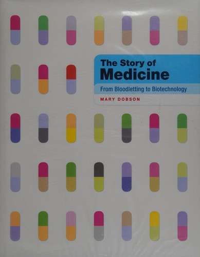 Cover of The story of medicine