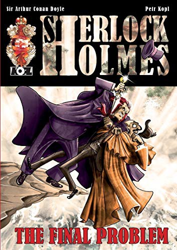 Cover of The Final Problem - A Sherlock Holmes Graphic Novel
