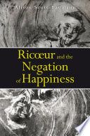 Cover of Ricoeur and the Negation of Happiness