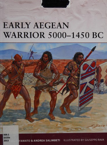 Cover of Early Aegean Warrior 5000-1450 BC