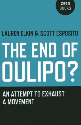 Cover of The End of Oulipo