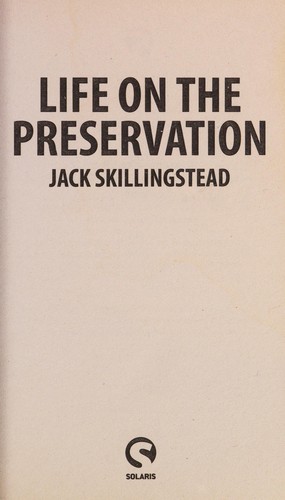 Cover of Life on the preservation