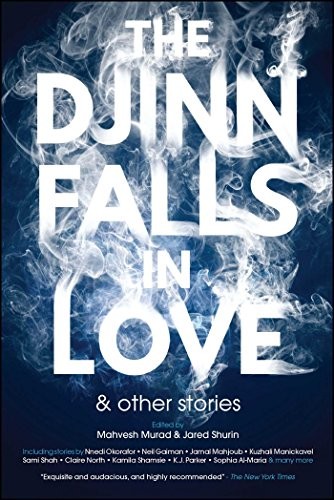 Cover of The Djinn Falls in Love & Other Stories