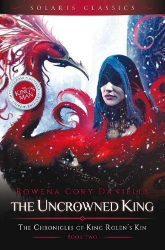 Cover of The Uncrowned King (King Rolen's Kin)