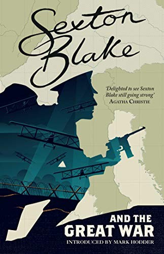 Cover of Sexton Blake and the Great War (Sexton Blake Library Book 1)