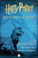 Cover of À la découverte des Soins aux créatures magiques