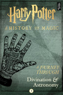 Cover of Harry Potter: A Journey Through Divination and Astronomy