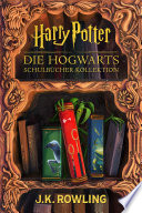 Cover of Die Hogwarts Schulbücher Kollektion