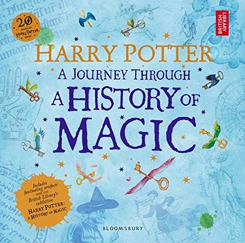 Cover of Harry Potter: A Journey Through A History of Magic