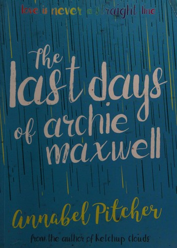 Cover of Last Days of Archie Maxwell