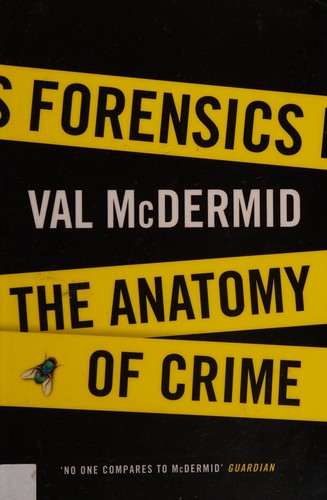 Cover of Forensics: The Anatomy of Crime