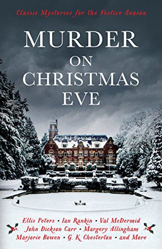 Cover of Murder on Christmas Eve: Classic Mysteries for the Festive Season