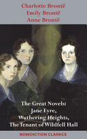 Cover of Charlotte Brontë, Emily Brontë and Anne Brontë