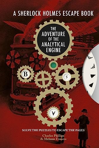 Cover of The Sherlock Holmes Escape Book: Adventure of the Analytical Engine: Solve the Puzzles to Escape the Pages