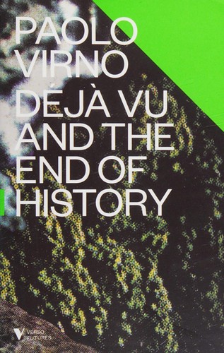Cover of Déjà vu and the end of history