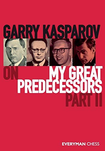 Cover of Garry Kasparov on My Great Predecessors, Part Two