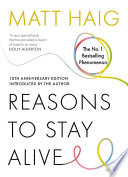 Cover of Reasons to Stay Alive