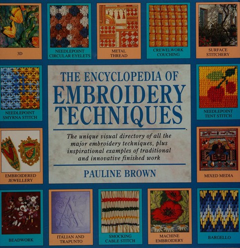 Cover of The encyclopedia of embroidery techniques
