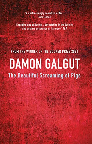 Cover of The Beautiful Screaming of Pigs