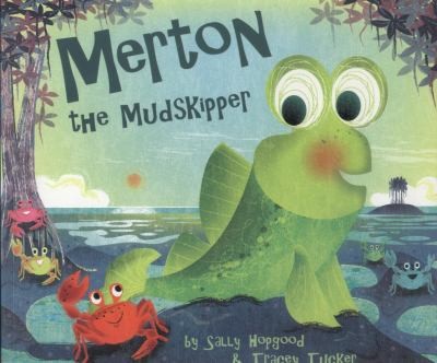 Cover of Merton The Mudskipper