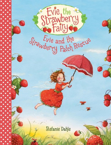 Cover of Evie and the Strawberry Patch Rescue