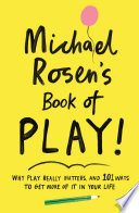 Cover of Michael Rosen's Book of Play