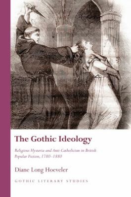 Cover of The Gothic Ideology